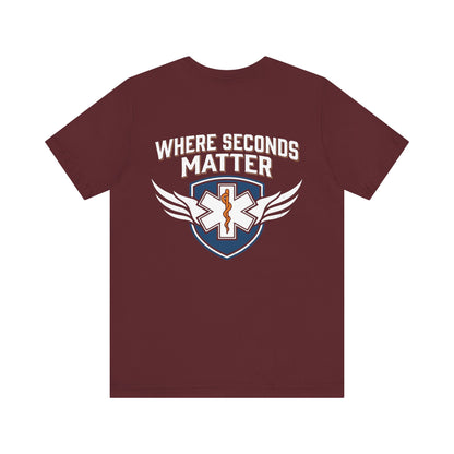 EMT T‑Shirt – "Where Seconds Matter" Emergency Medical Tech Tee