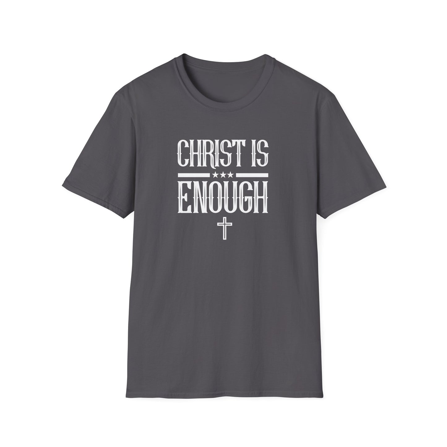 Christ Is Enough T-Shirt