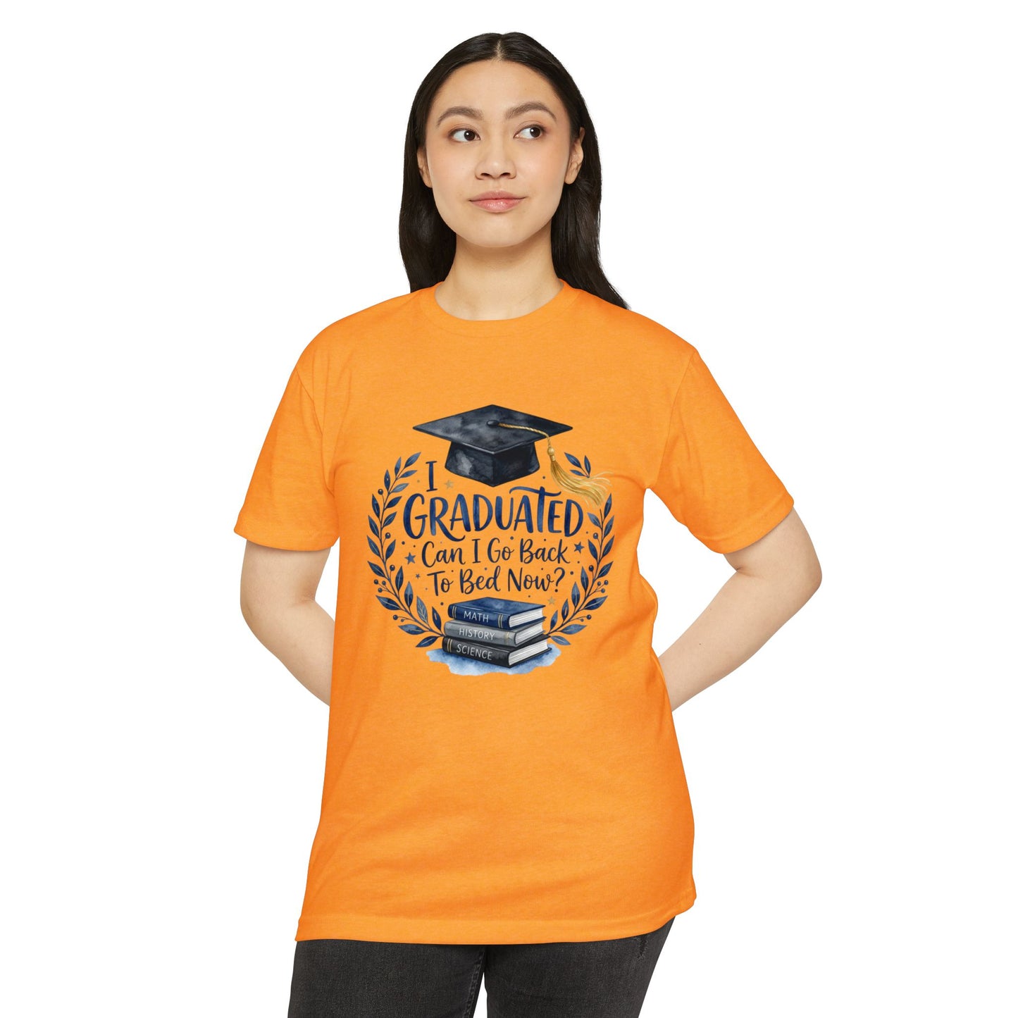 Graduation T-Shirt - "I Graduated, Can I Go Back to Bed Now?" Cap & Books Tee
