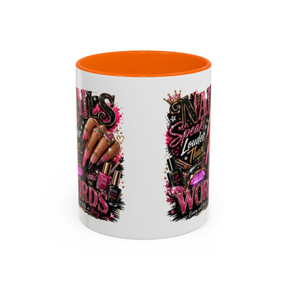 Accent Coffee Mug - "Nails Speak Louder Than Words" Pink Nail Tech Coffee Mug