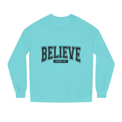Believe Sweatshirt – Faith-Inspired Crewneck (John 14:1)