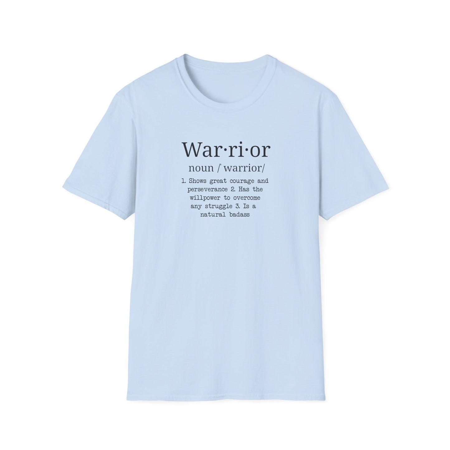 Warrior Definition T-Shirt