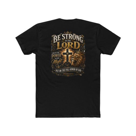 Be Strong in the Lord Christian T-Shirt — Armor of God Lion Cross Faith Tee