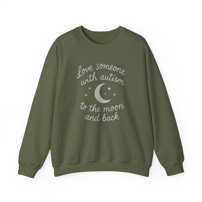 "Love someone with autism to the moon and back" Sweatshirt