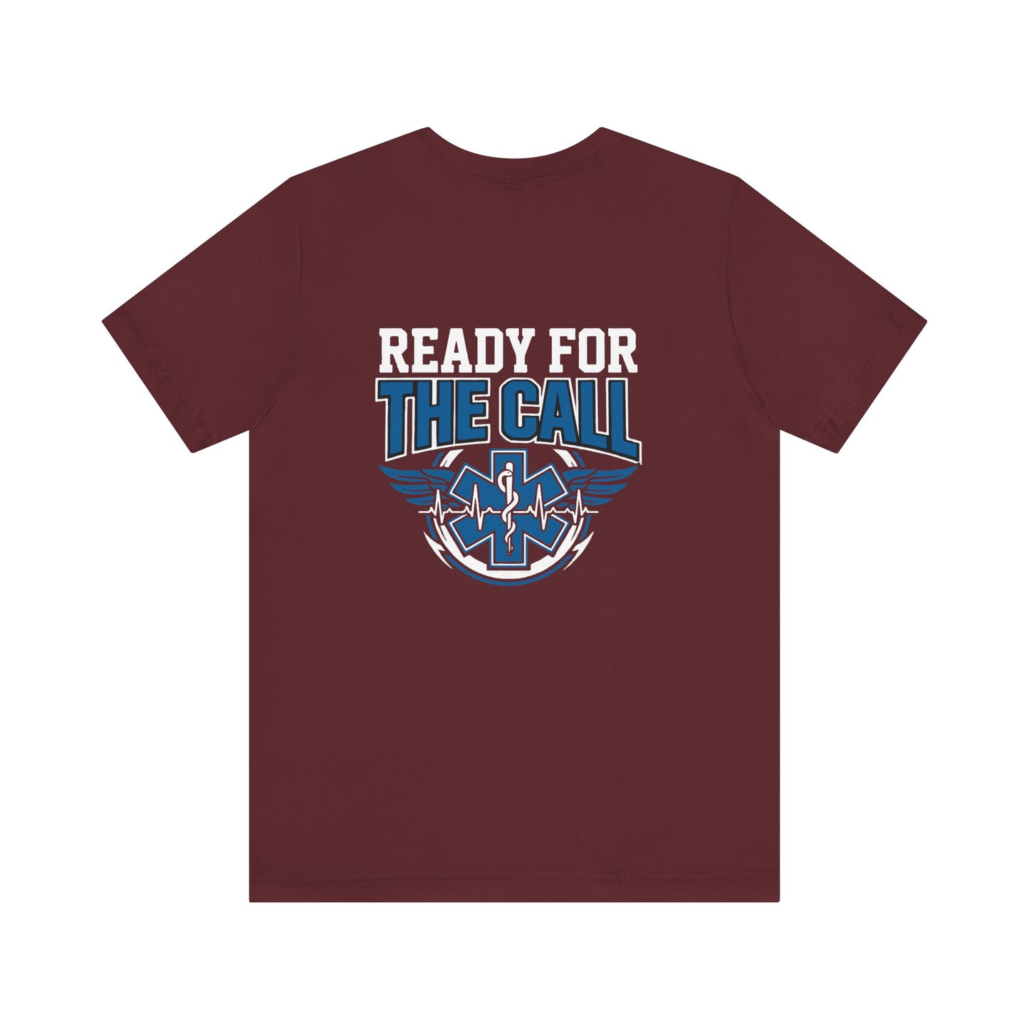 Ready for the Call EMS T-Shirt