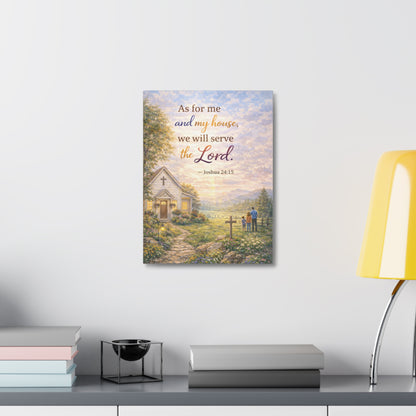 Canvas Wall Art - "As for me and my house we will serve the Lord" (Joshua 24:15) Inspirational Christian Home Decor