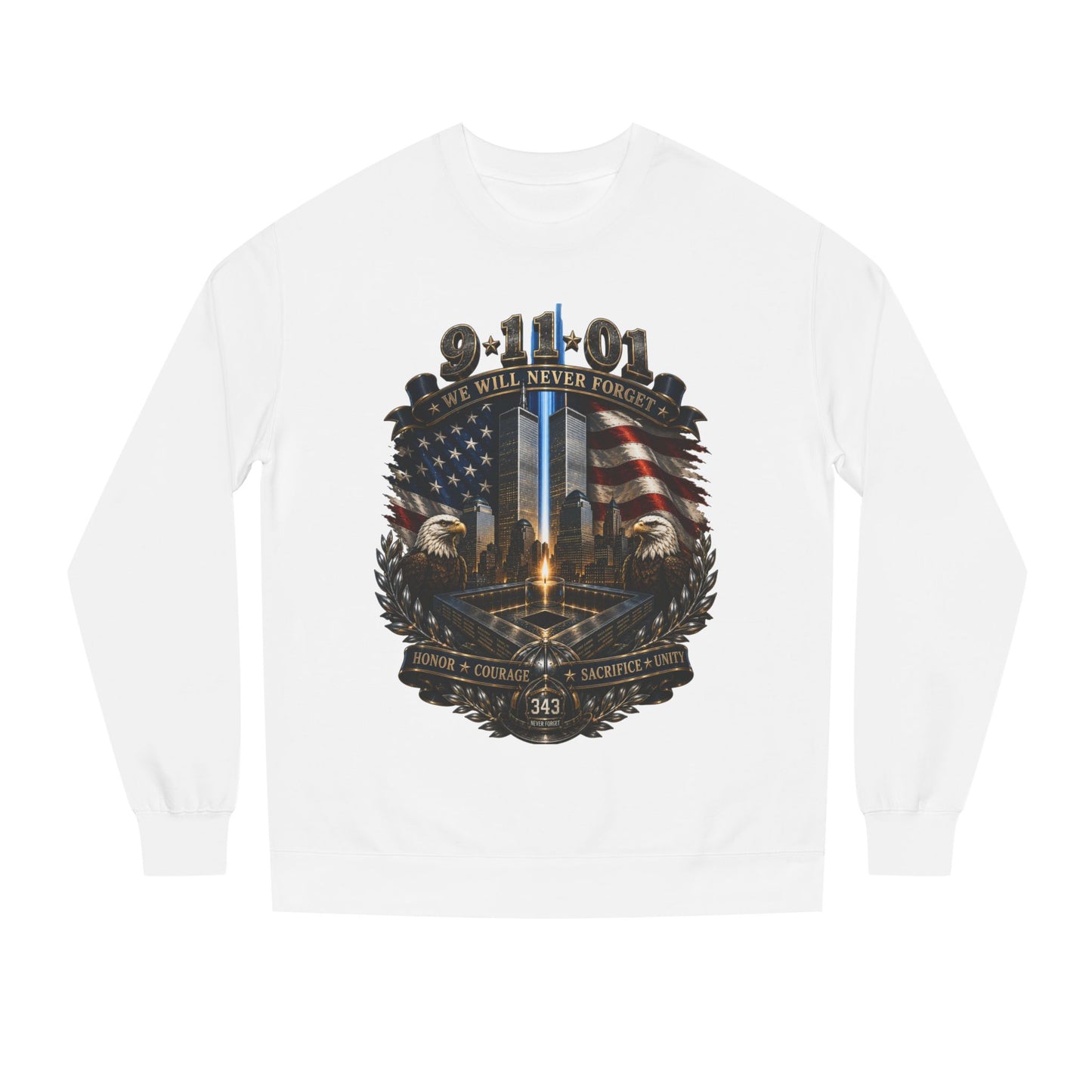 9/11 Memorial Sweatshirt — "We Will Never Forget" Tribute Crewneck
