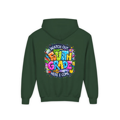 Fourth Grade Hoodie - "Watch Out Fourth Grade Here I Come" Colorful Back-to-School Kids Sweatshirt