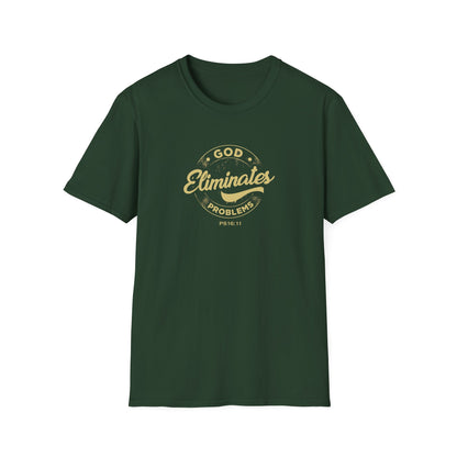 God Eliminates Problems Ps16:11 T-Shirt
