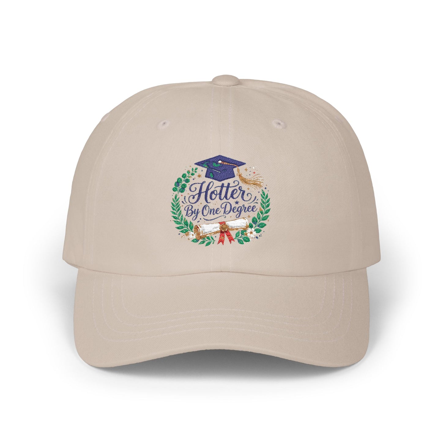 Graduation 'Hotter By One Degree' Dad Cap — Embroidered Grad Hat