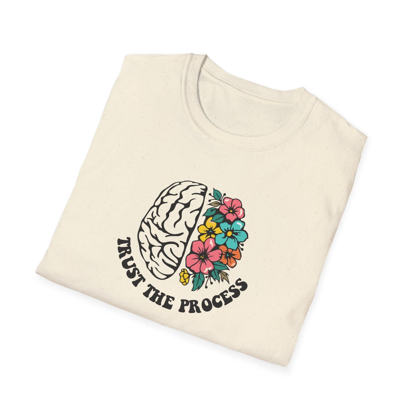 Trust the Process Brain & Flowers T-Shirt