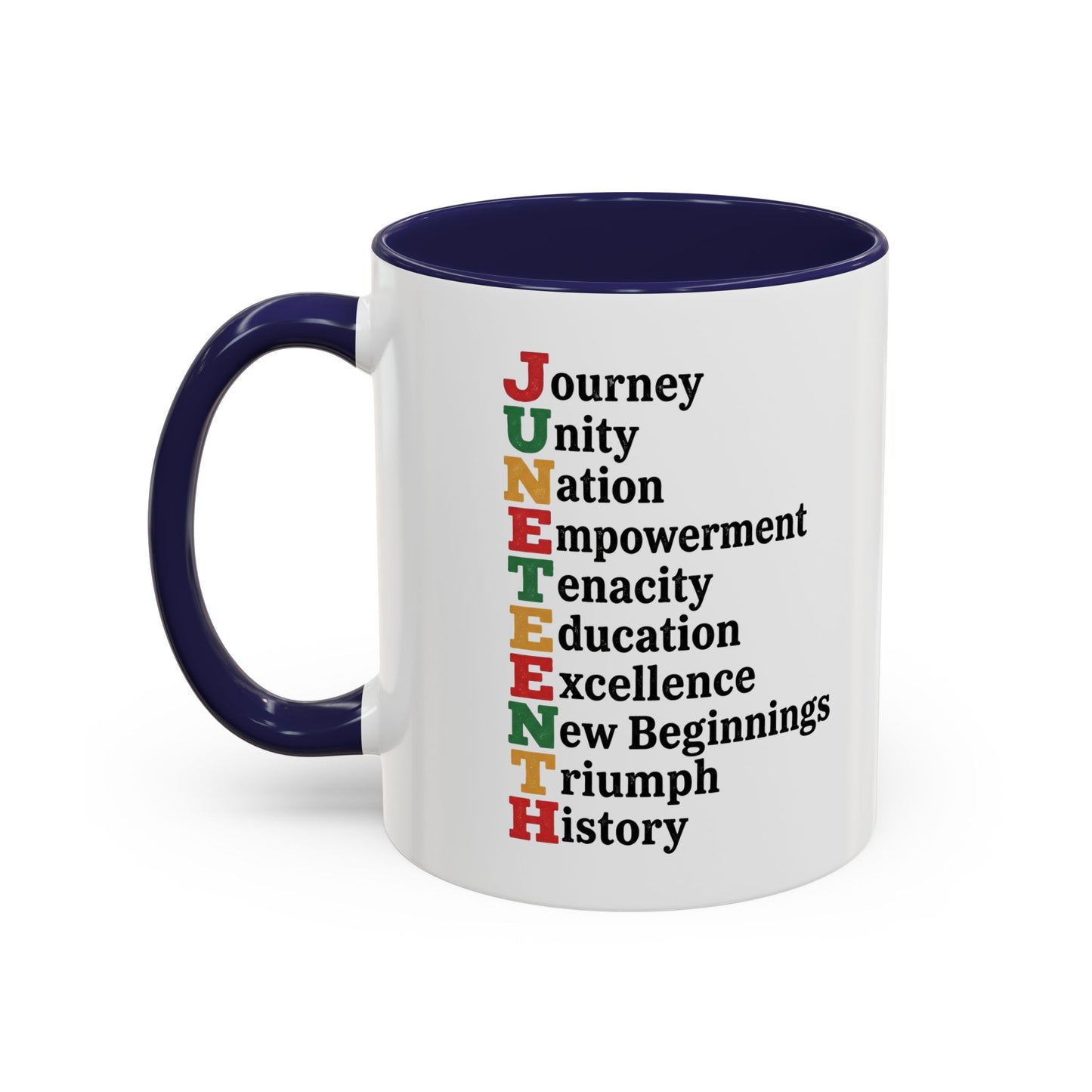 Juneteenth Acronym Accent Coffee Mug – Journey Unity Nation Empowerment (11/15oz)