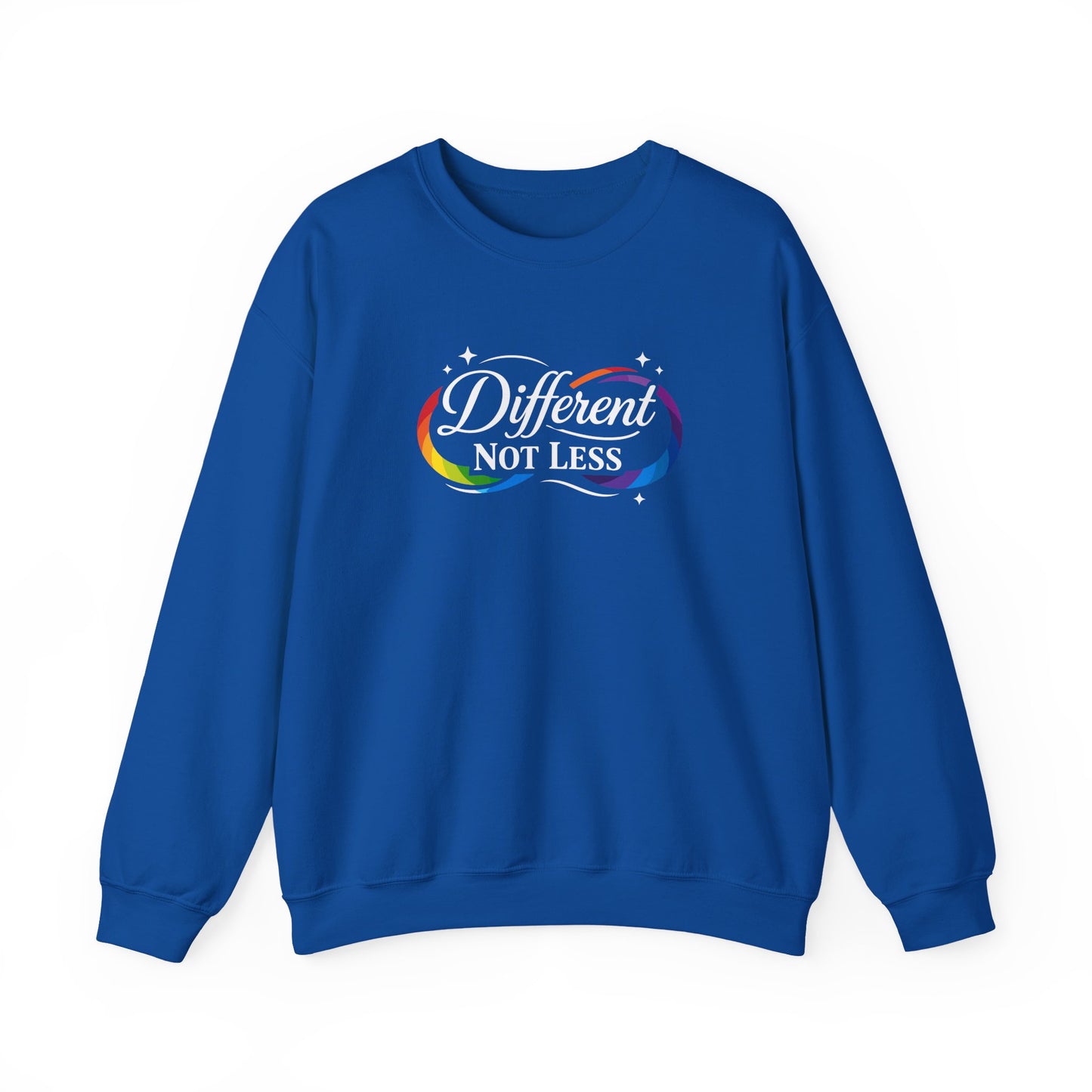 Different Not Less Sweatshirt