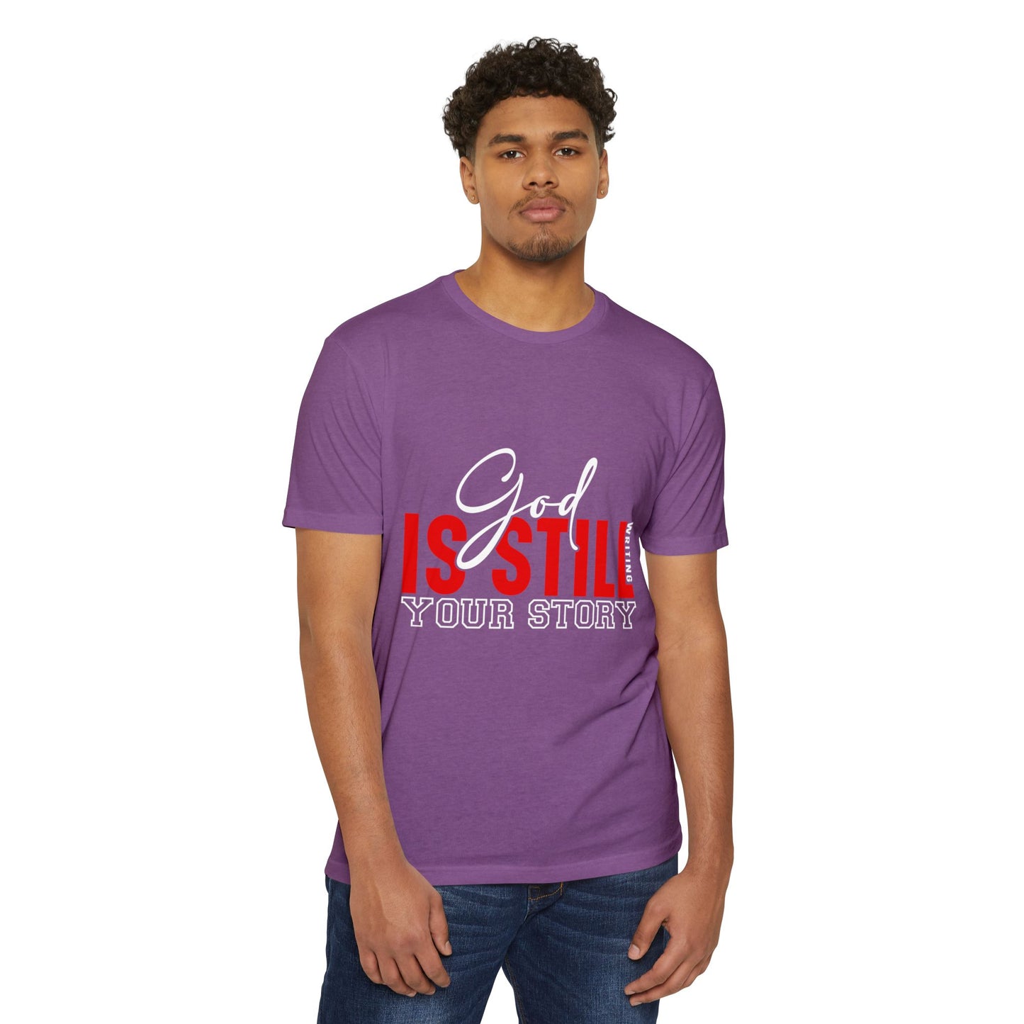 God Is Still Writing Your Story T-Shirt