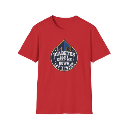 Diabetes Can't Keep Me Down T-Shirt