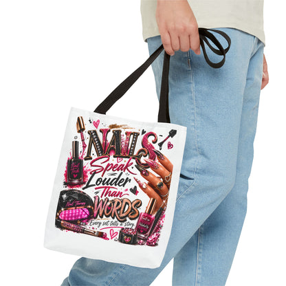 Nails Speak Louder Than Words Tote Bag