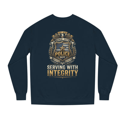 Police Badge Sweatshirt - "Serving With Integrity" Crewneck
