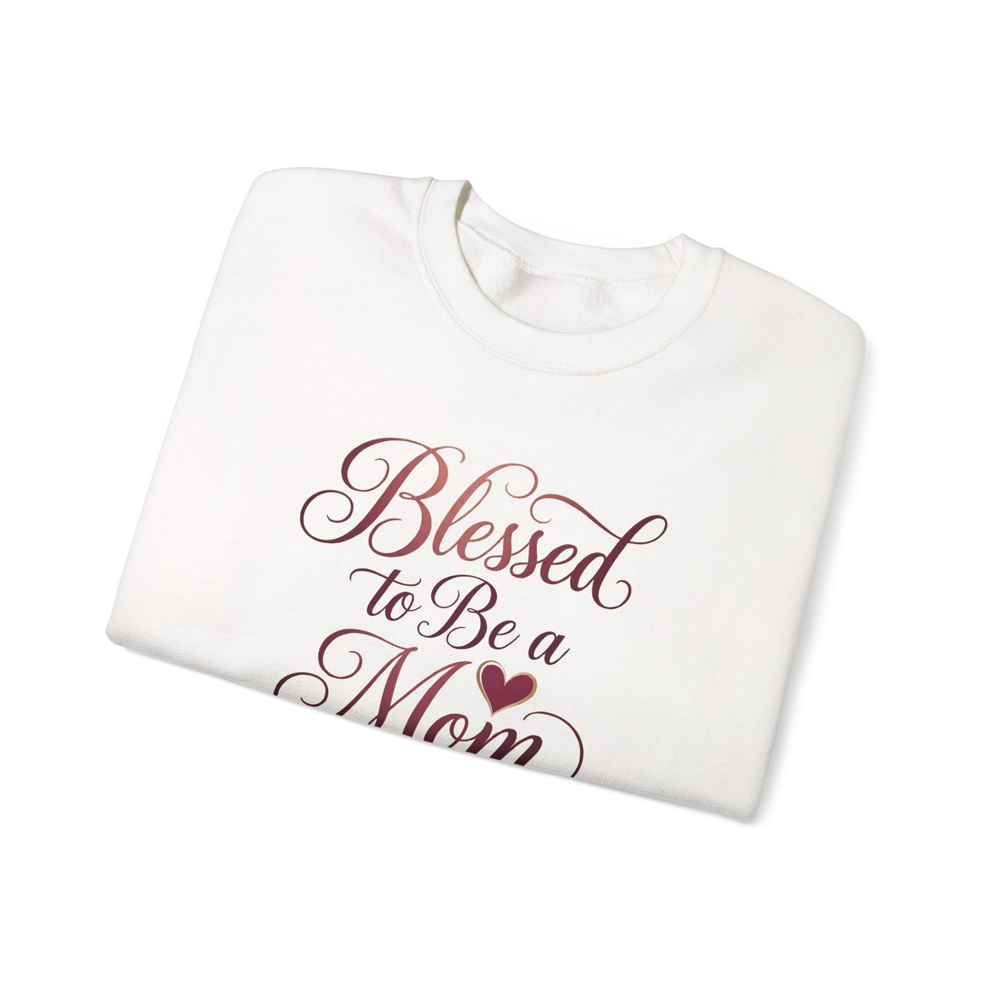 Blessed to Be a Mom Crewneck Sweatshirt