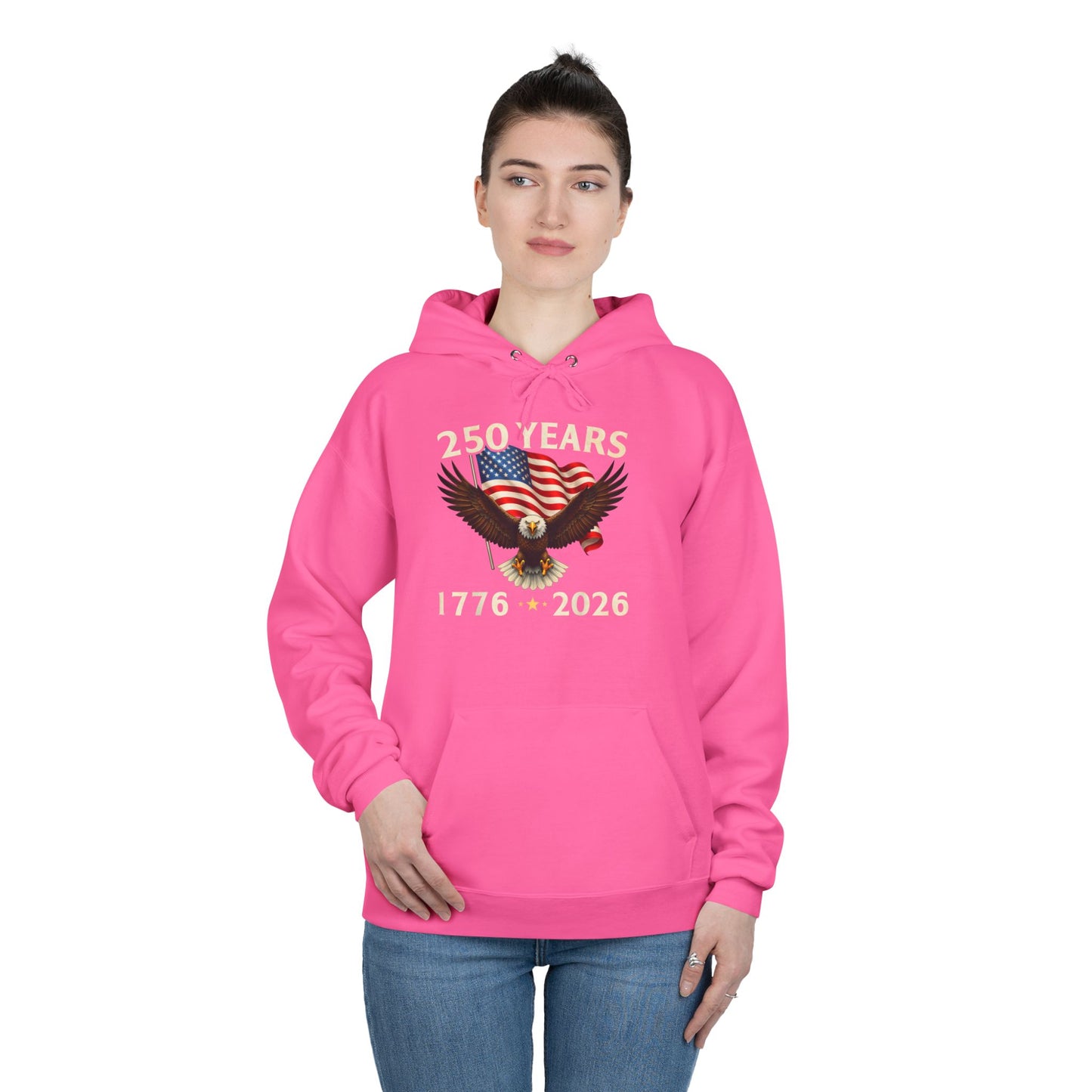 250 Years 1776–2026 Eagle Hoodie — American Flag Bicentennial Celebration Pullover