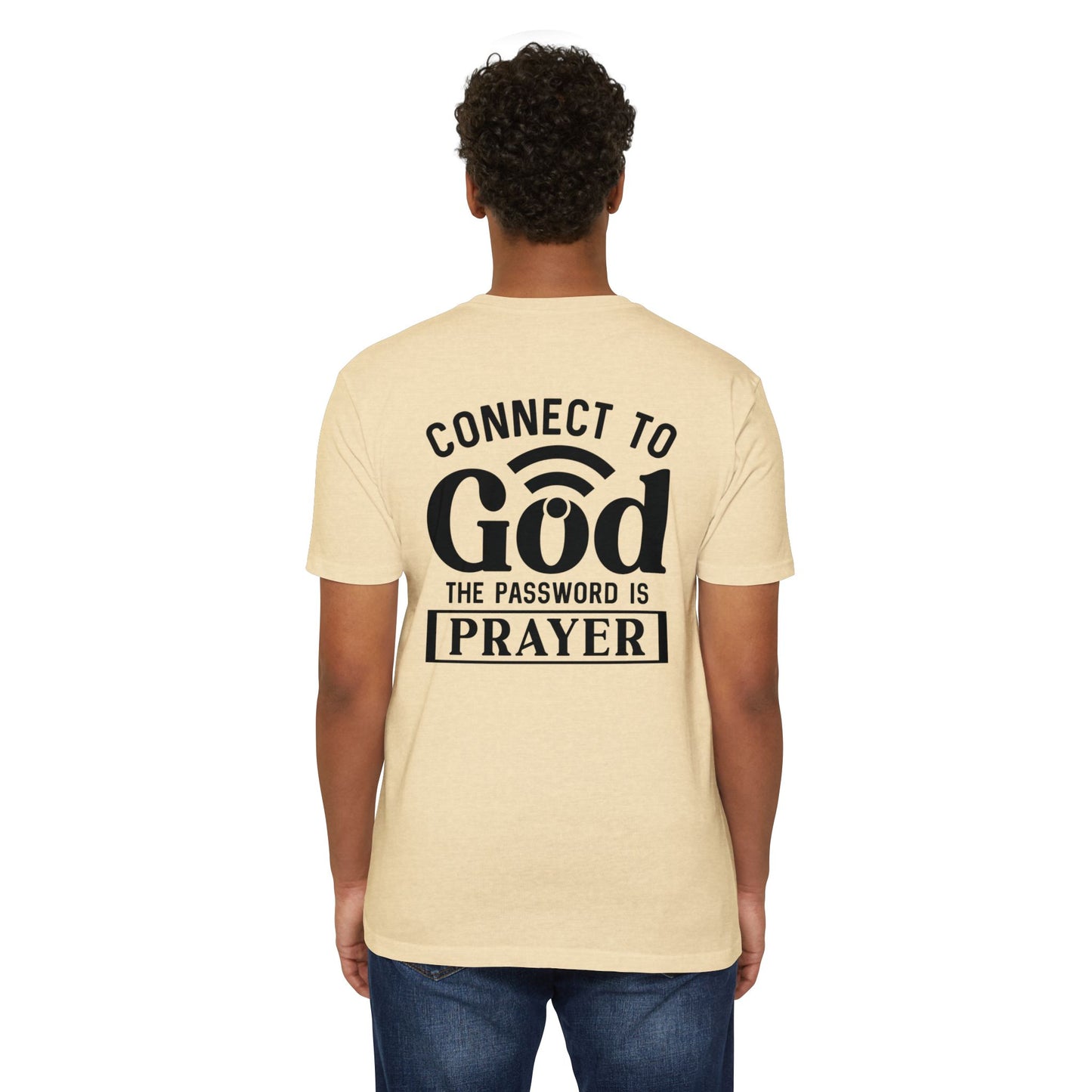 Connect to God T-Shirt — “The Password Is Prayer” Christian Faith Tee