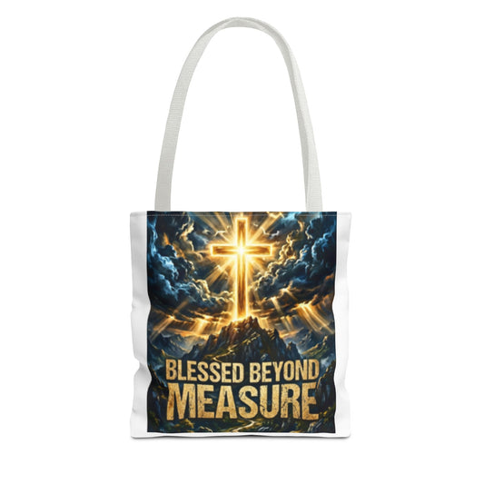Blessed Beyond Measure Tote Bag