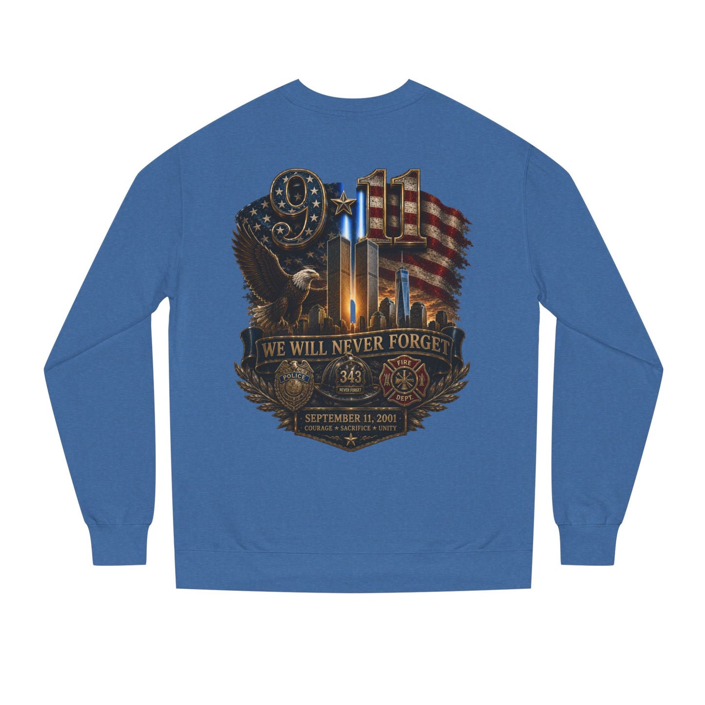 9/11 We Will Never Forget Memorial Sweatshirt