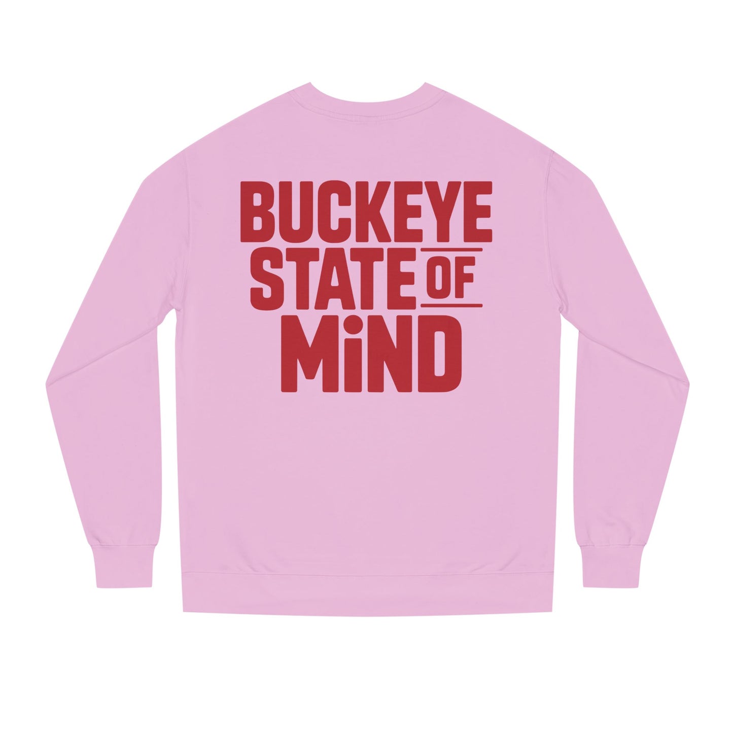 Buckeye State of Mind Sweatshirt