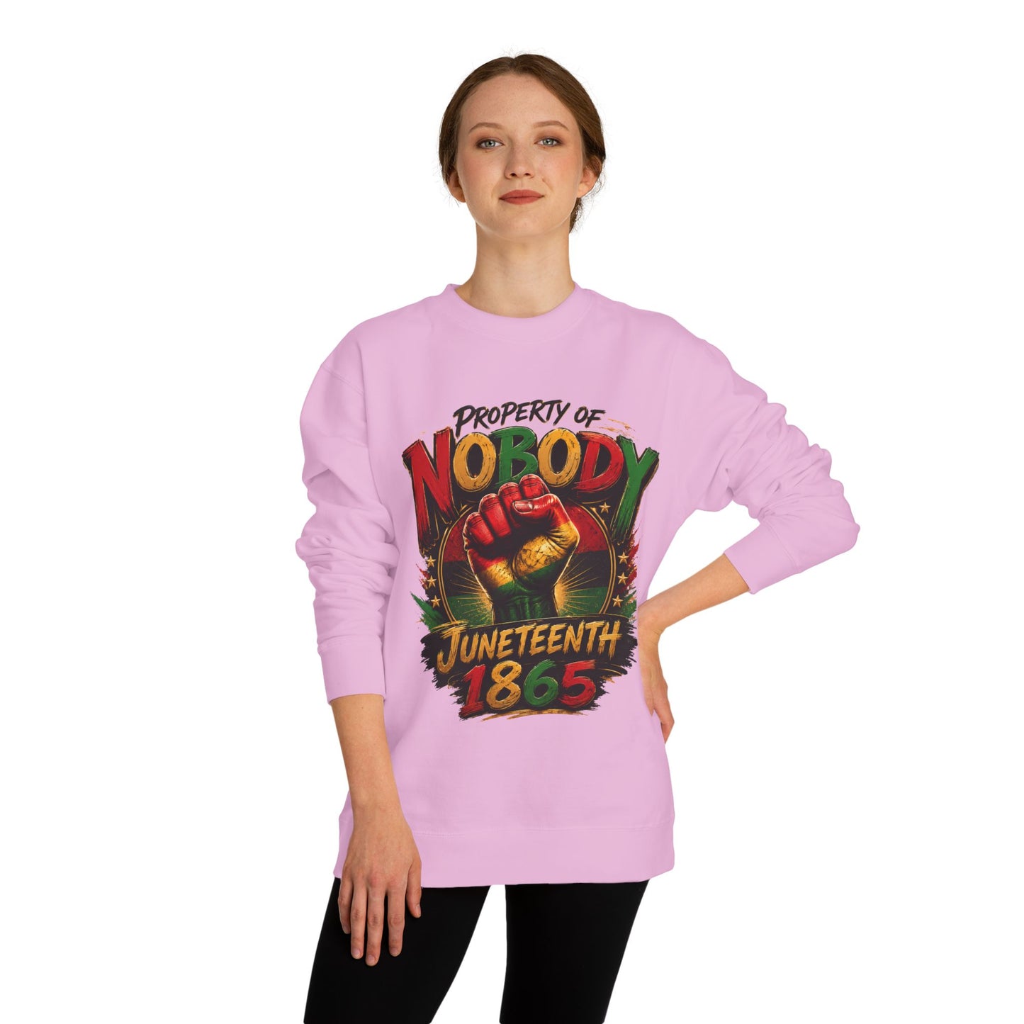 Juneteenth 1865 Sweatshirt — "Property of Nobody" Fist Crewneck