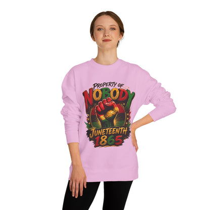 Juneteenth 1865 Sweatshirt — "Property of Nobody" Fist Crewneck