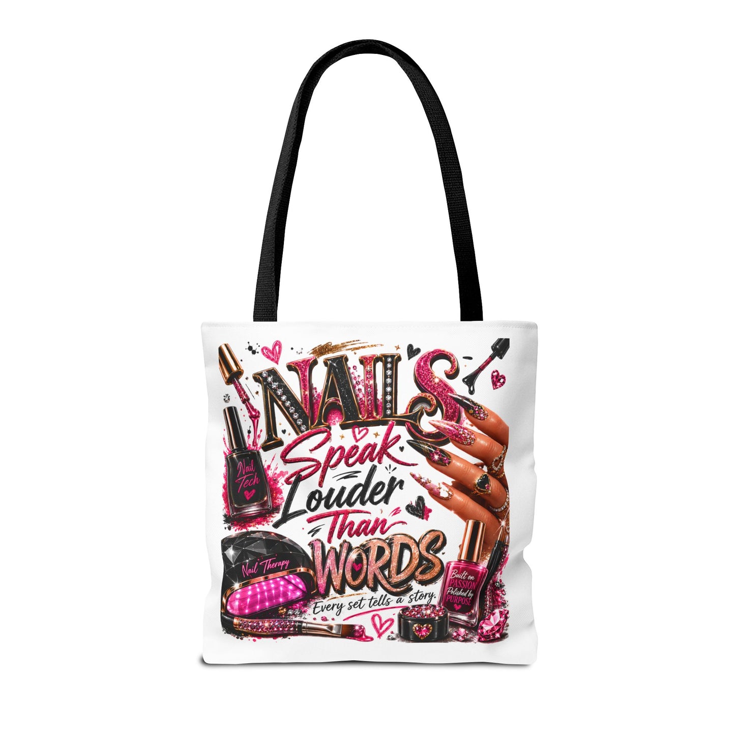 Nails Speak Louder Than Words Tote Bag