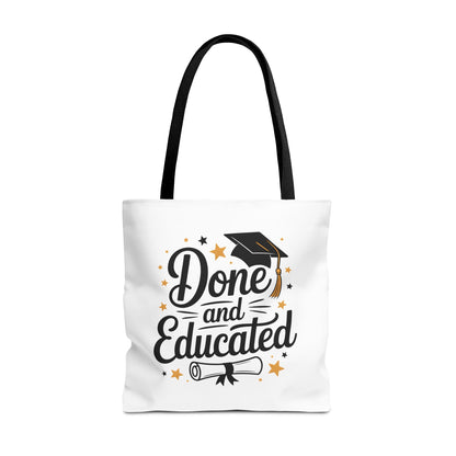 Graduation Tote Bag - "Done and Educated" Cap & Diploma Celebration Tote