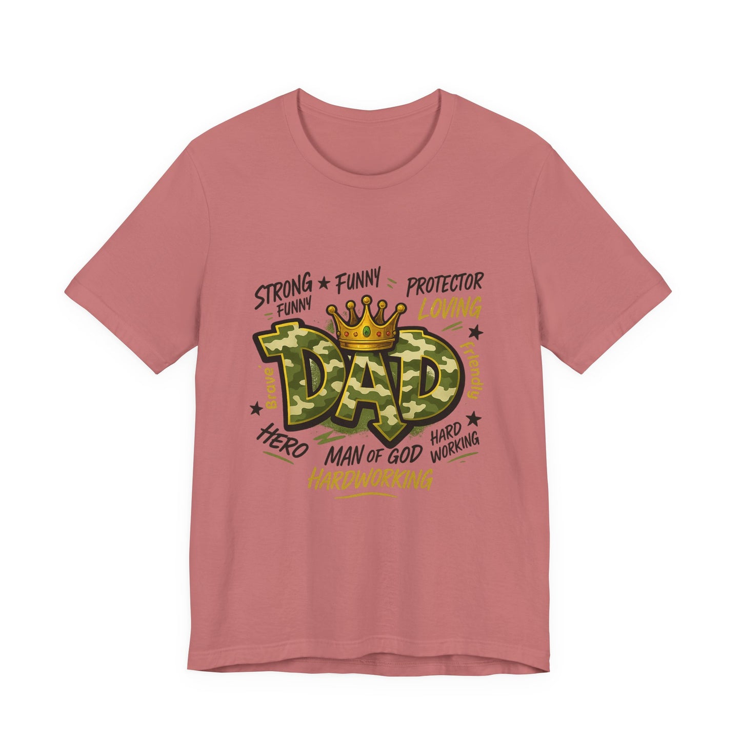 Dad Camo Crown T-Shirt — 'DAD' Graphic with 'Man of God, Hardworking' Father's Day Tee