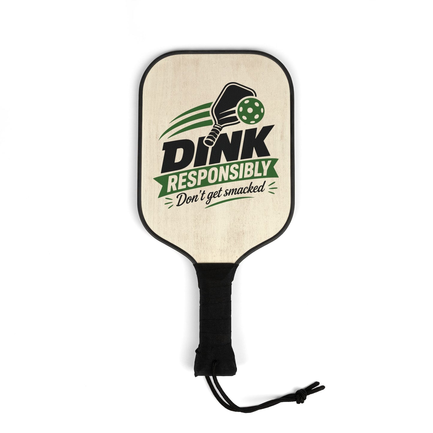 Pickleball Paddle Set — "Dink Responsibly" Graphic Pickleball Kit (2 Paddles + Balls)