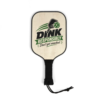 Pickleball Paddle Set — "Dink Responsibly" Graphic Pickleball Kit (2 Paddles + Balls)