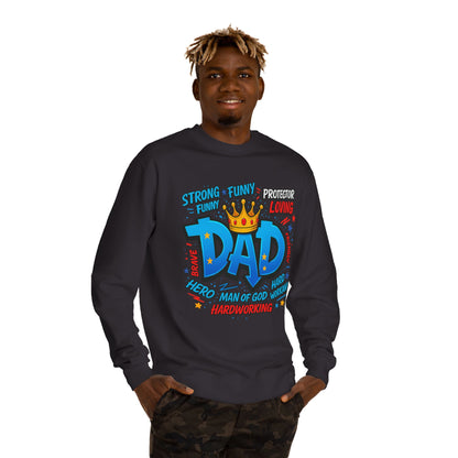 Dad Crown Graphic Sweatshirt – Funny & Loving Father Tribute