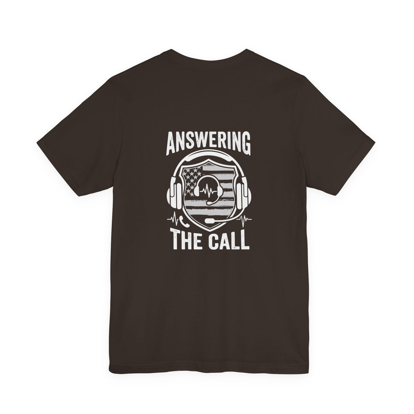 Answering the Call T-Shirt — EMS/First Responder Tribute Tee