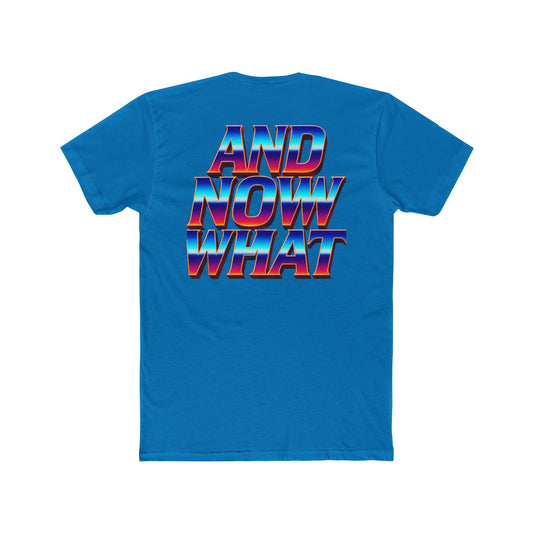 And Now What Tee — Retro Gradient Statement T-Shirt