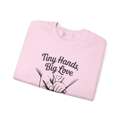 Father’s Day Sweatshirt “Tiny Hands, Big Love — Our First Father’s Day Together”