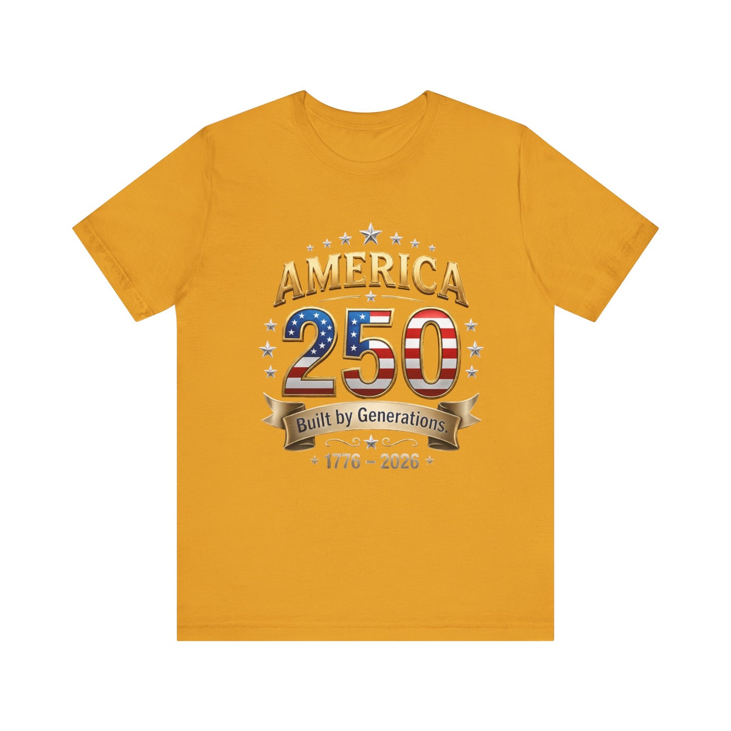 America 250 T-Shirt — Built by Generations 1776–2026 Patriotic Tee