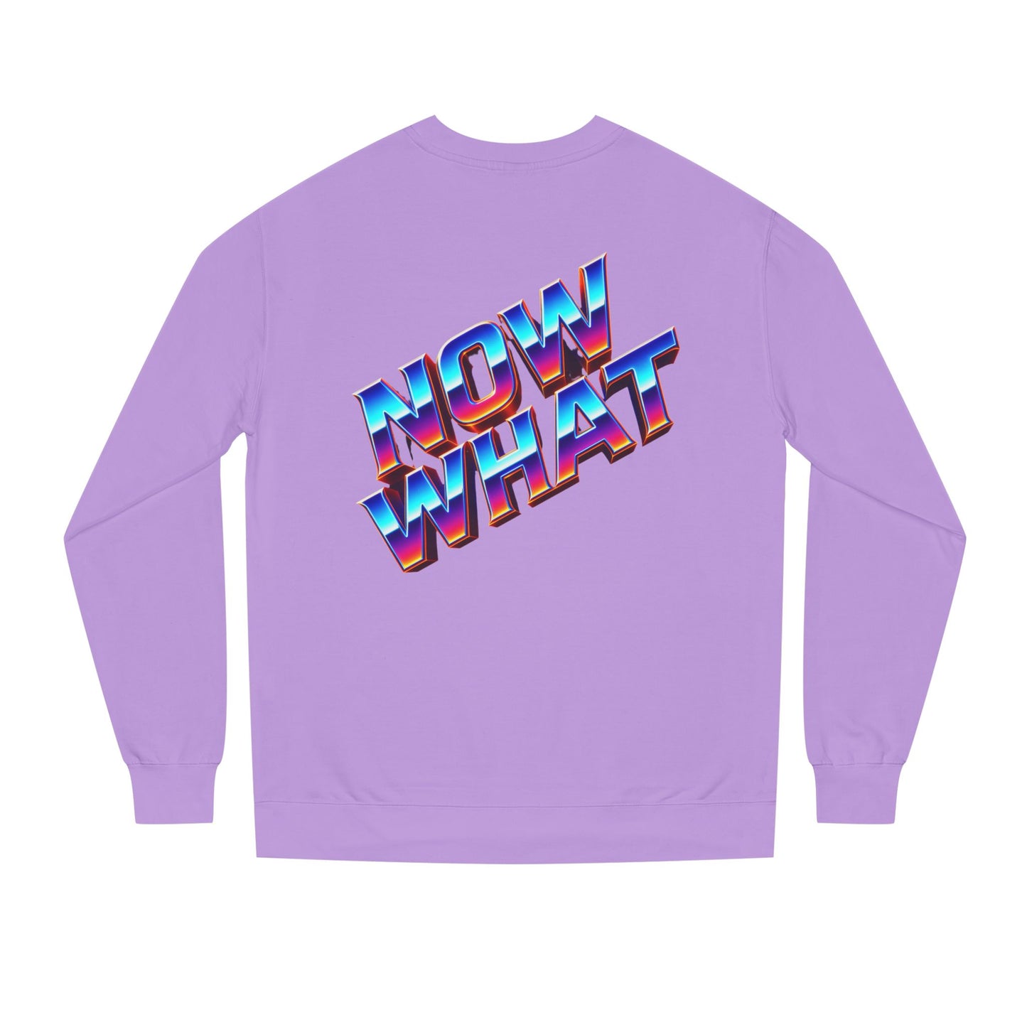 Now What Retro Sweatshirt — Bold 80s Gradient Graphic Crewneck