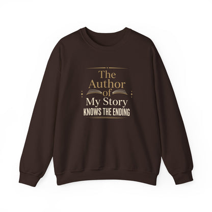 The Author of My Story Knows the Ending Sweatshirt