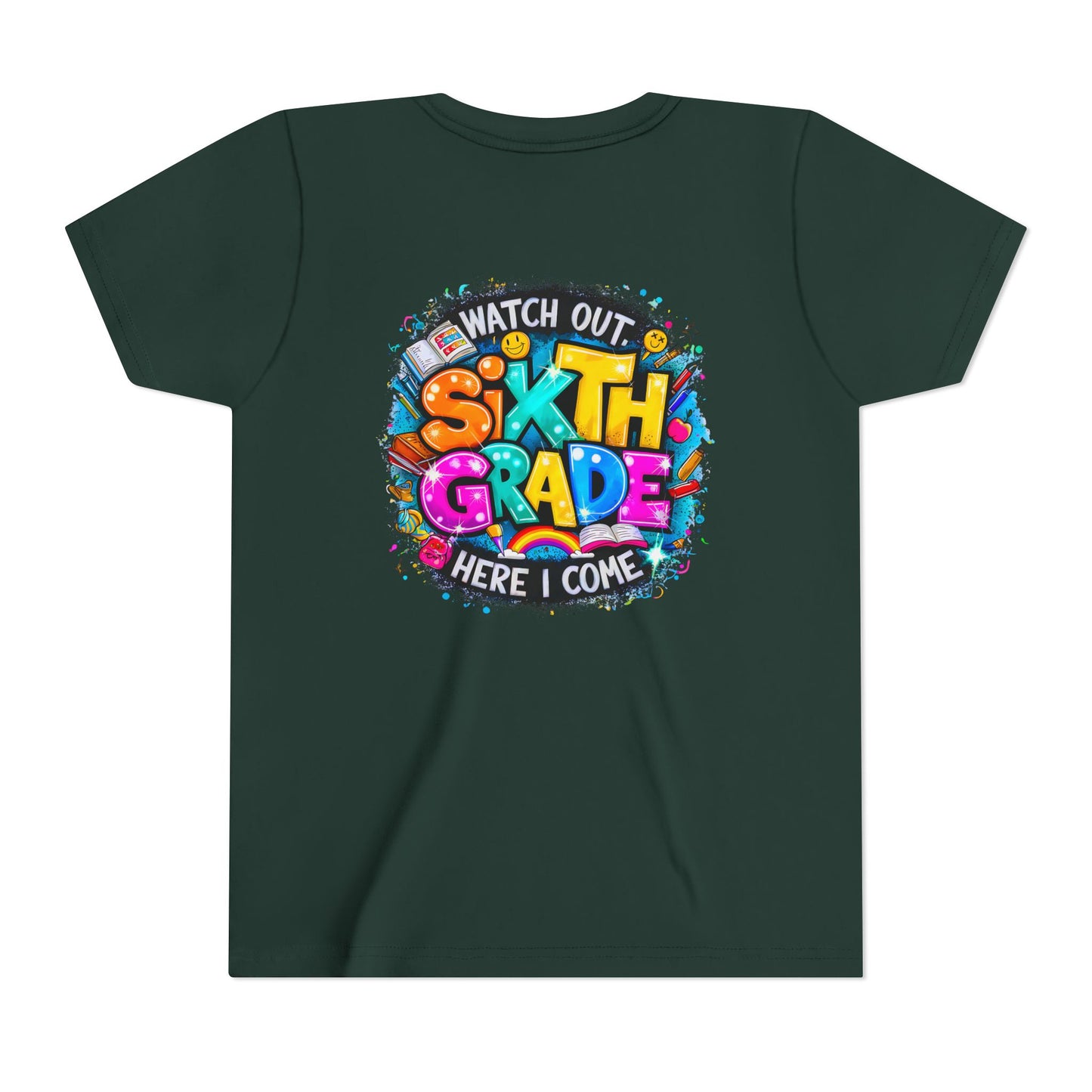 Youth Tee — "Watch Out Sixth Grade Here I Come" Back-to-School Graphic Shirt