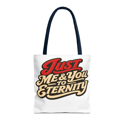 Just Me & You to Eternity Tote Bag — Romantic Script Canvas Tote