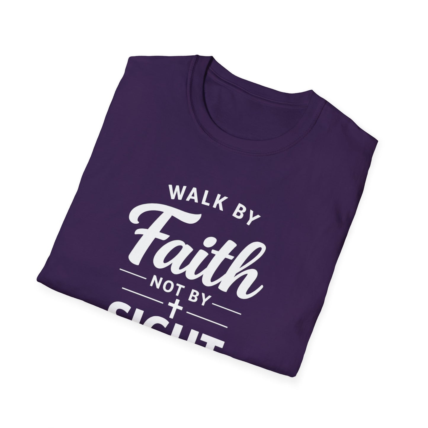 "Walk by Faith Not by Sight" T-shirt