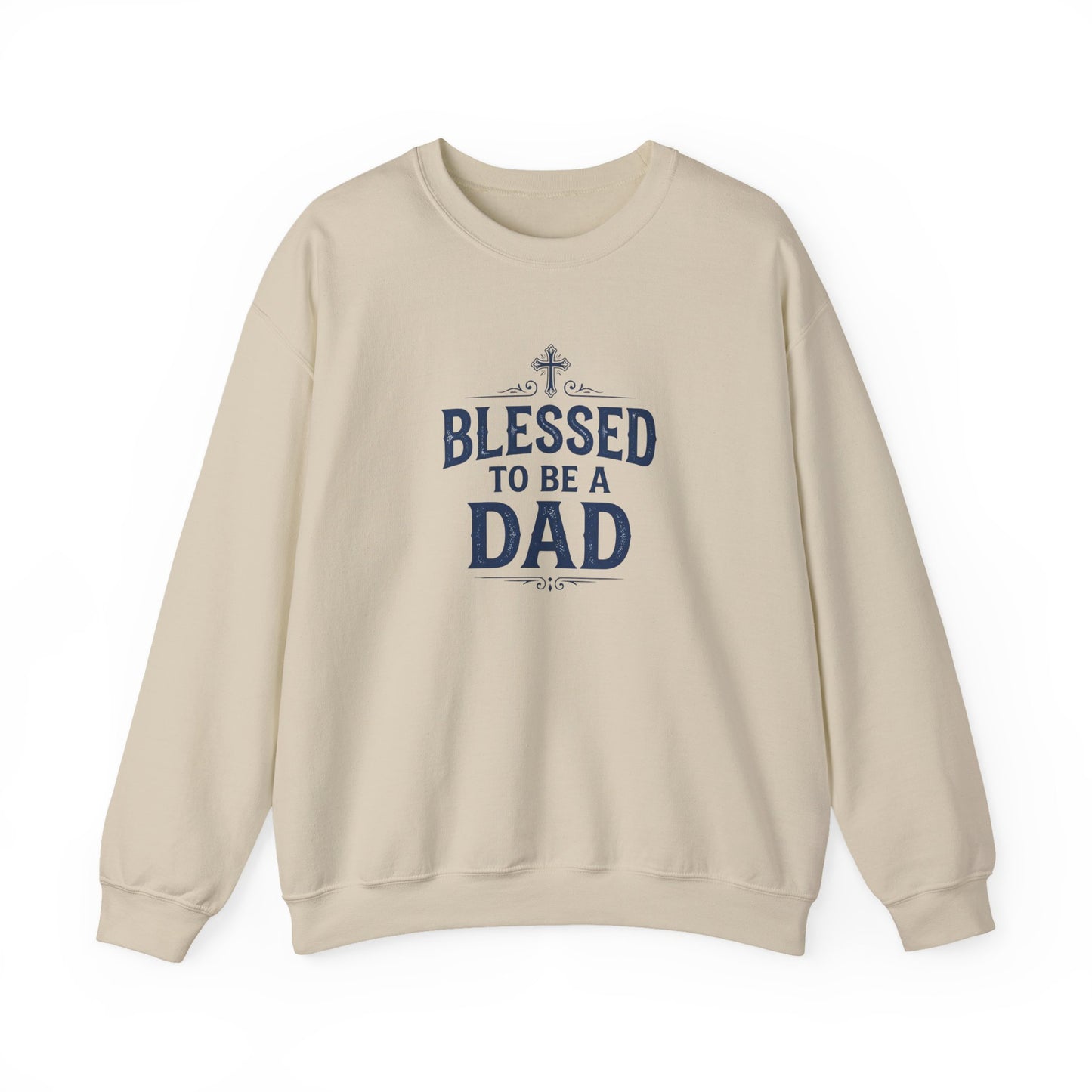 Blessed to Be a Dad Crewneck Sweatshirt