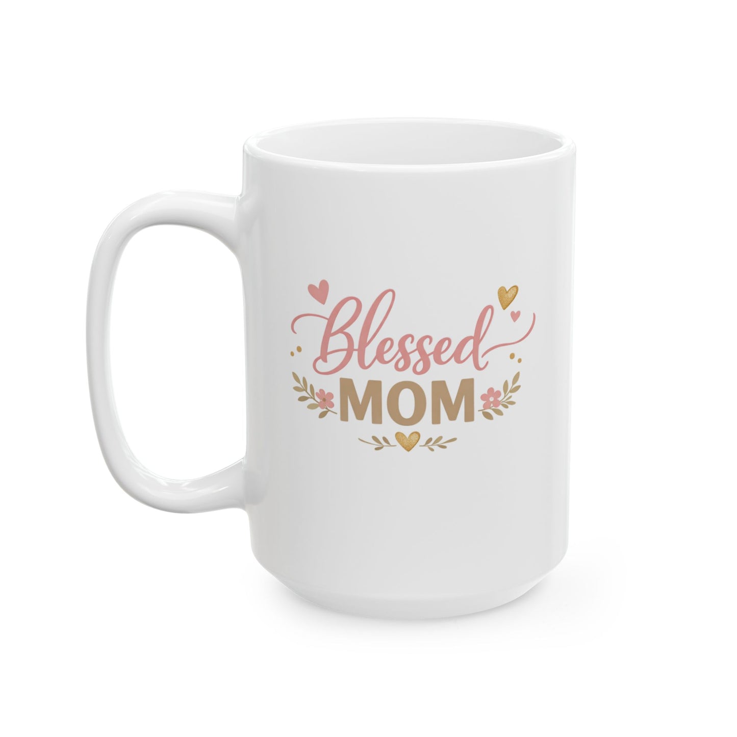 Blessed Mama Ceramic Mug