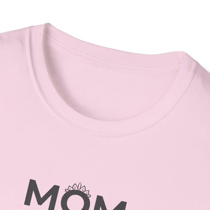 Mom A Title Just Above Queen T-Shirt