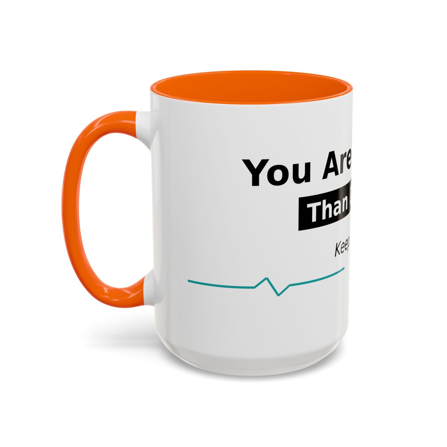 You Are Stronger Than Diabetes Accent Coffee Mug — Keep Fighting Inspirational Tea Cup
