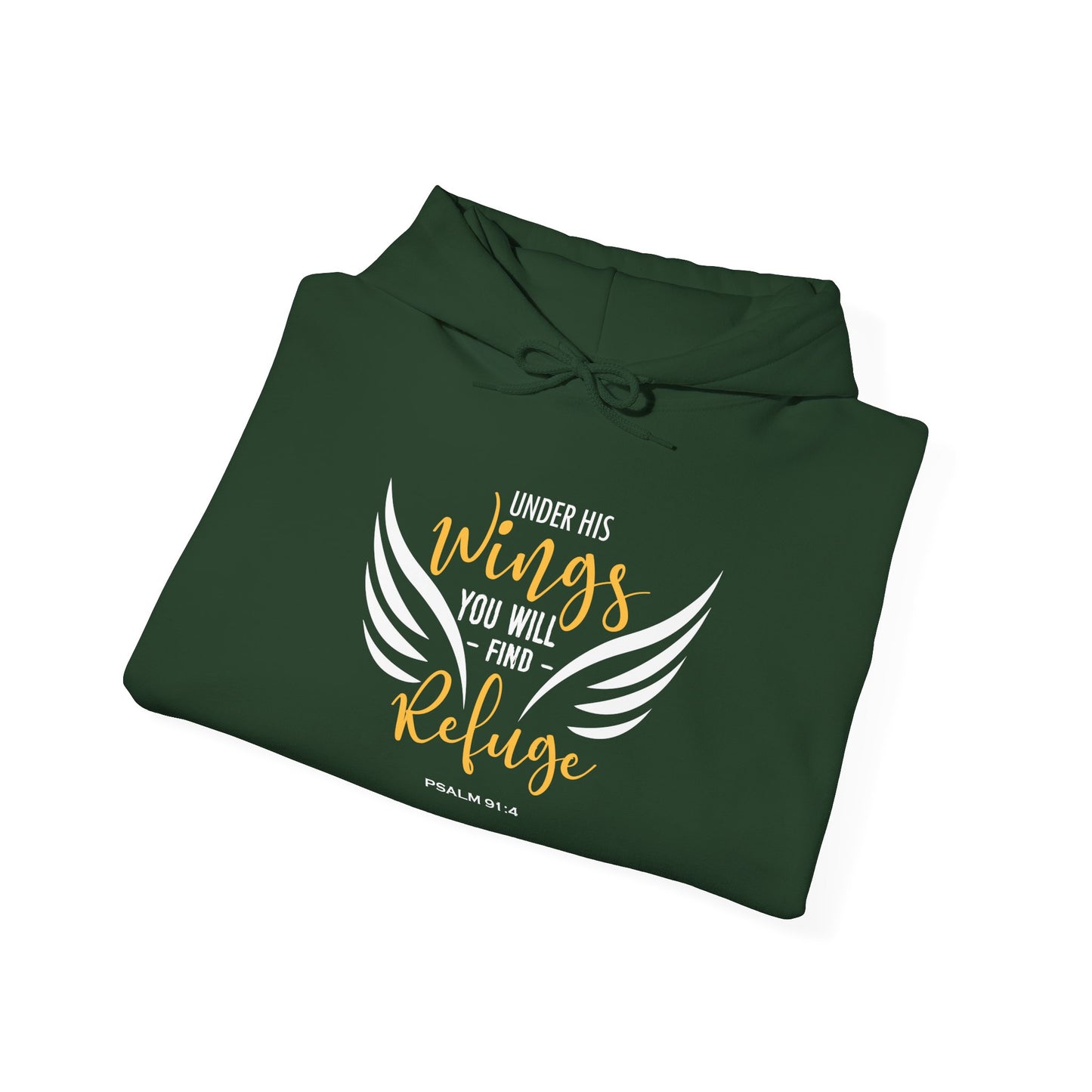 Under His Wings You Will -find Refuge Psalm 91:4 Hoodie