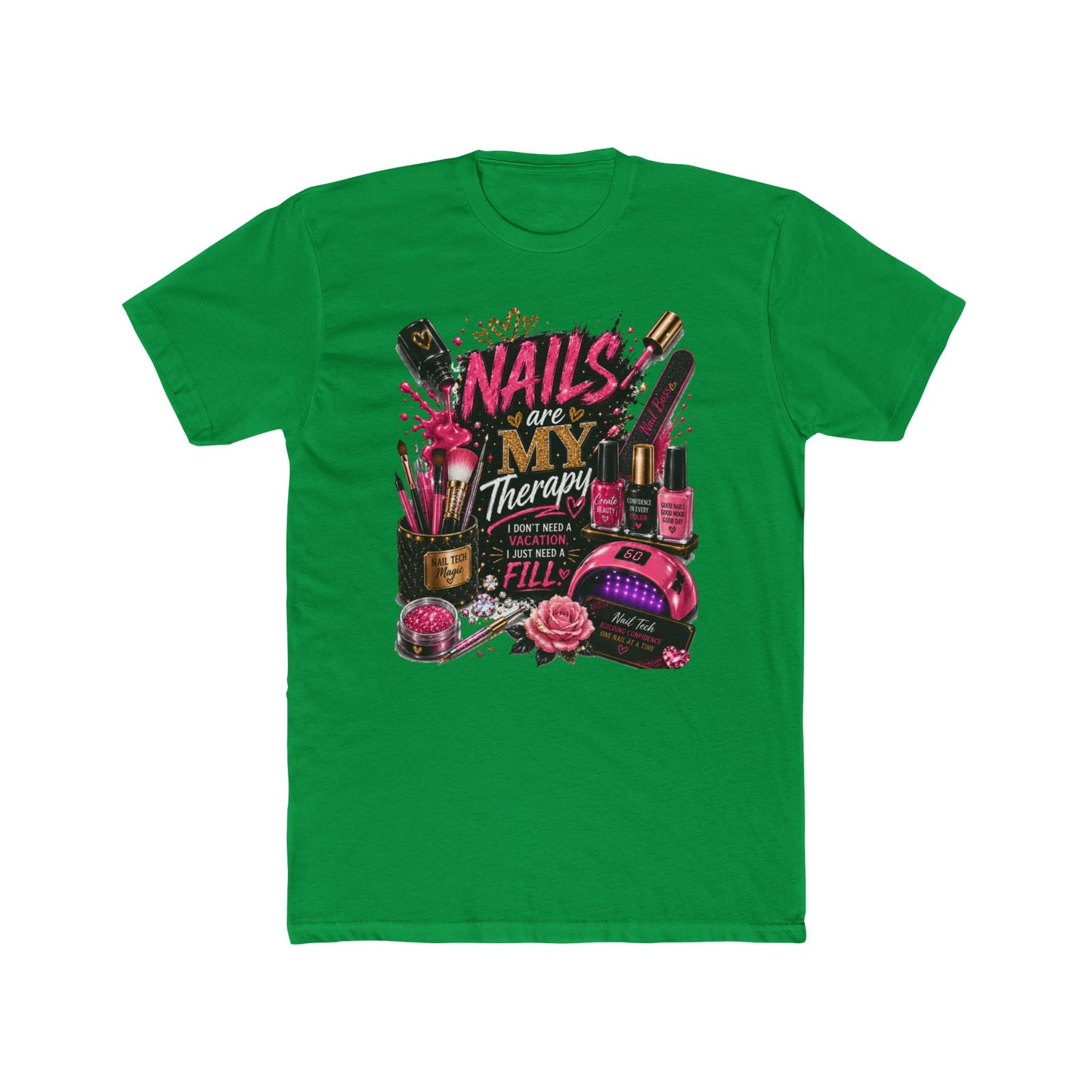 Nails Are My Therapy T-Shirt — Nail Tech & Manicurist Graphic Tee